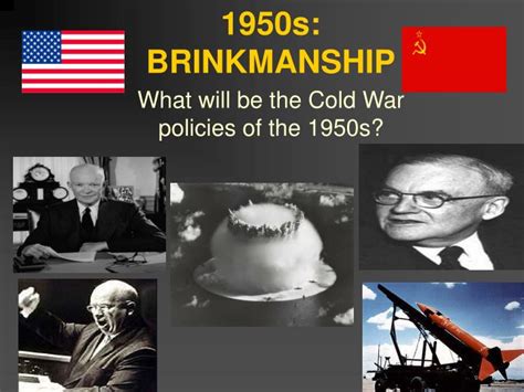 PPT - 1950s: BRINKMANSHIP PowerPoint Presentation, free download - ID ...