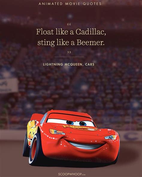 Float like a Cadillac, sting like a Beemer. | Cars movie quotes, Disney ...