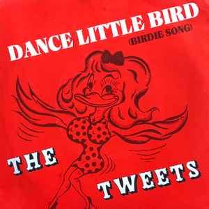 The Tweets - Birdie Song (Birdie Dance) (Vinyl, 7", 45 RPM, Single ...