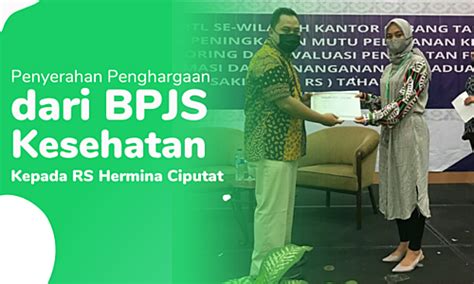 Hermina Hospitals | RS Hermina Ciputat mendapatkan penghargaan dari