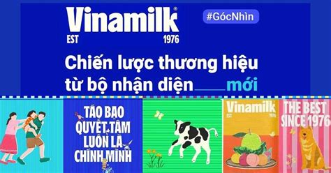 Phân tích chiến lược thương hiệu đằng sau bộ nhận diện mới của Vinamilk ...