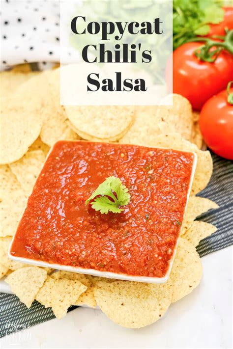 Copycat Chili's Salsa Recipe - Granny's in the Kitchen