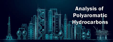 GC-FID App Note – Analysis of Polyaromatic Hydrocarbons – Lucidity