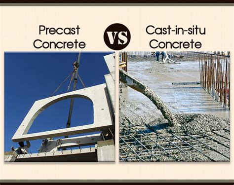 Difference between Precast & Cast-in-situ Concrete