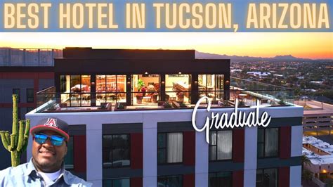 Best Hotel & Resort In Tucson Arizona | Graduate Hotel Tucson, AZ ...