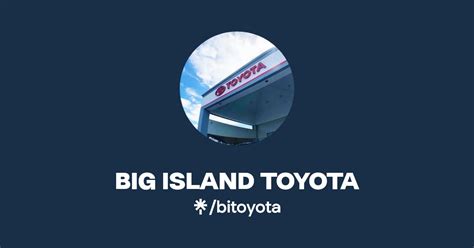 BIG ISLAND TOYOTA | Linktree