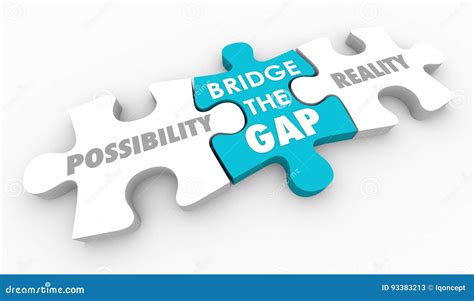 Bridge the Gap between Possibility and Reality Puzzle Piece Stock ...