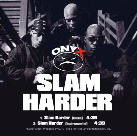 Onyx – Slam Harder Lyrics | Genius Lyrics