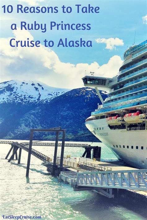 Why You Should Take a Ruby Princess Cruise to Alaska