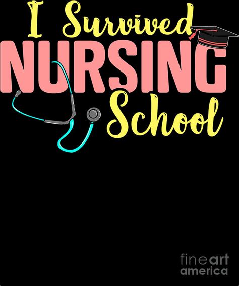 Cute I Survived Nursing School RN Nurse Graduation Digital Art by The ...