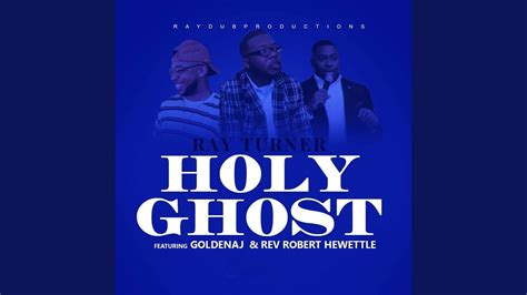 Holy Ghost - YouTube