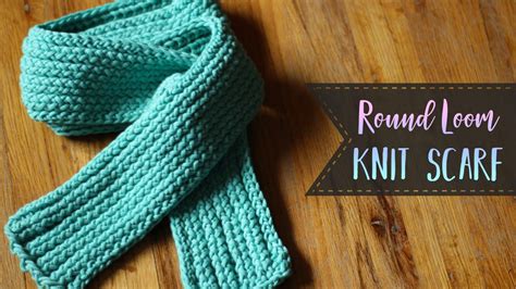 Round Loom Knit Scarf Tutorial – Knit, Purl & Slip Stitch – EssyJae.com