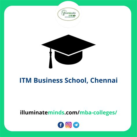 ITM Business School, Chennai - Illuminate Minds