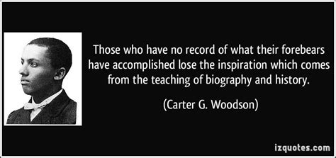 Carter G Woodson Quotes - ShortQuotes.cc