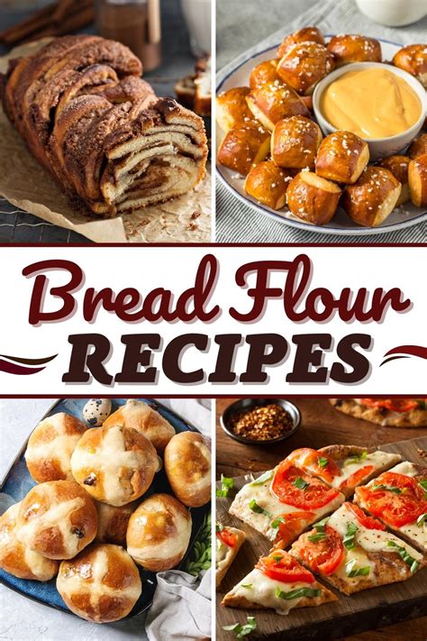 30 Best Bread Flour Recipes and Menu Ideas - Insanely Good