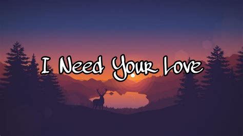 I Need Your Love Lyrics Song | Calvin Harris [Lyrics Video] - YouTube