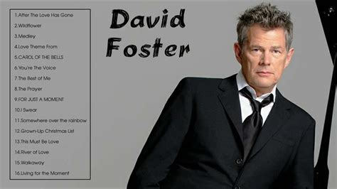 David Foster Greatest Hits (Full Album) - YouTube