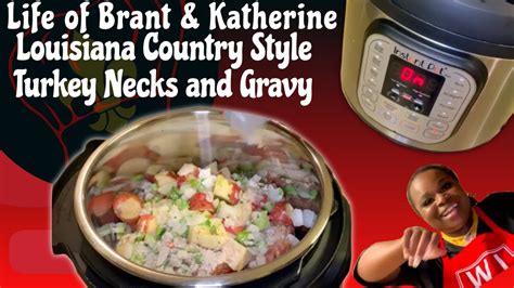 Instant Pot Louisiana Country Style Turkey Necks and Gravy - YouTube