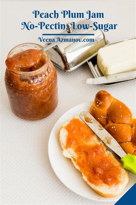 Make Your Own Plum Peach Jam: No Pectin, Low Sugar - Veena Azmanov Kitchen