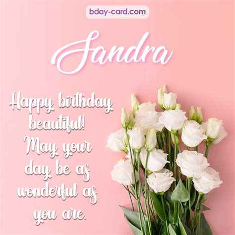 Happy Birthday Sandra Flowers