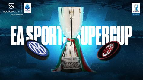 Italian Supercup 2023: AC Milan vs Inter | Socios.com