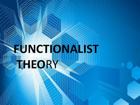 SOLUTION: Functionalist theory - Studypool