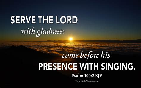 Psalm 100:2 KJV Inspirational Bible Verse Images | Bible Quotes