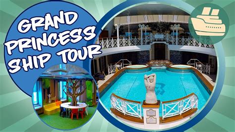 Grand Princess Ship Tour | CruiseTipsTV