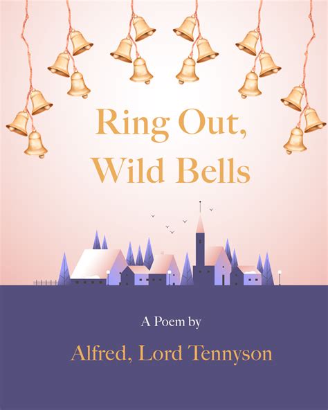 Ring Out, Wild Bells - A Poem by Alfred, Lord Tennyson | Read & Co. Book