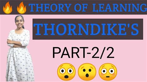 THORNDIKE'S THEORY OF LEARNING| LAWS OF THORNDIKE'S THEORIES OF ...