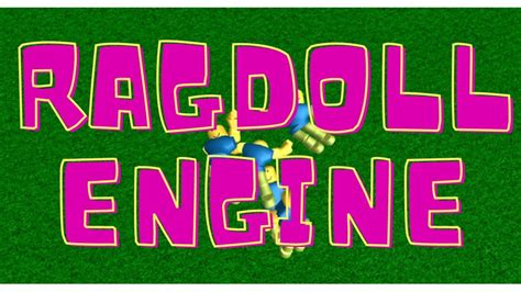 Ragdoll Engine