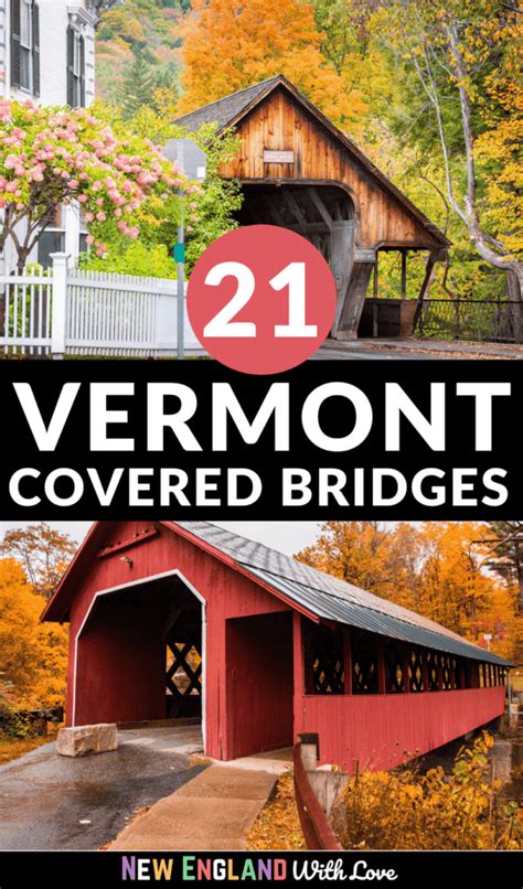 21 Must-See Covered Bridges in Vermont (+Map!) | New England With Love