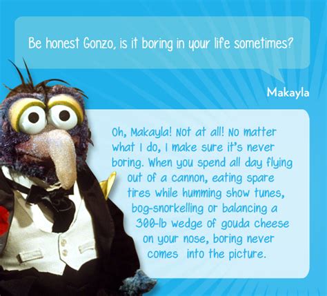 Gonzo Muppet Quotes. QuotesGram