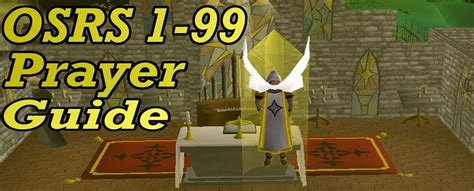 OSRS 1-99 Prayer Guide - Best OSRS Guides