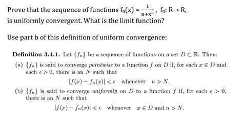 Solved 1 = Prove that the sequence of functions fn(x) fn: RR | Chegg.com