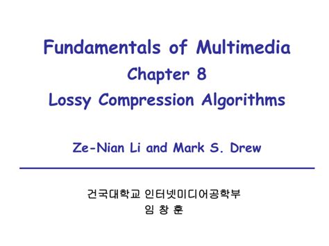 Chapter 8. Lossy compression algorithms