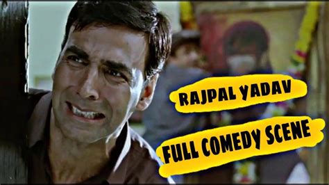 Bollywood movies.🤣🤪😀.Akshay Kumar rajpal yadav...comedy scene - YouTube