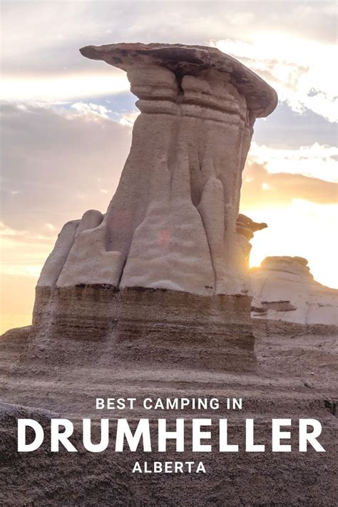 The Best Drumheller Camping Spots in 2022 | Drumheller, Camping spots ...