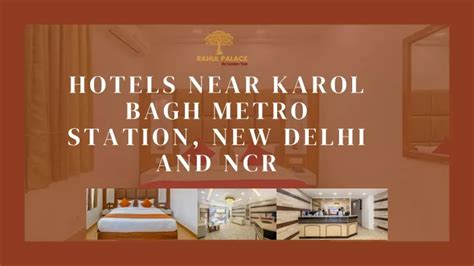 PPT - Hotels near Karol Bagh Metro Station, New Delhi and NCR ...