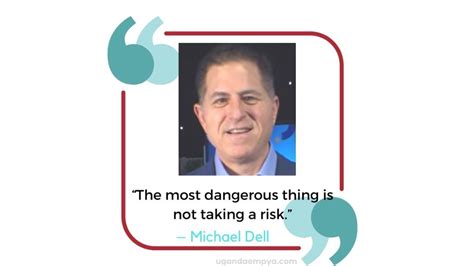 39 Michael Dell Quotes About Entrepreneurship and Success