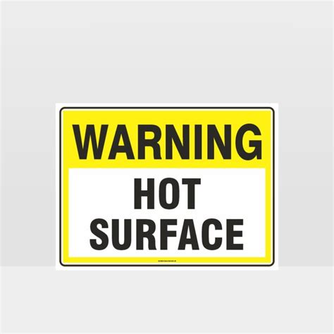 Warning Hot Surface Sign - Notice/Information Sign - HAZARD SIGNS NZ