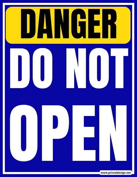 Danger Do Not Open Sign | FREE Download