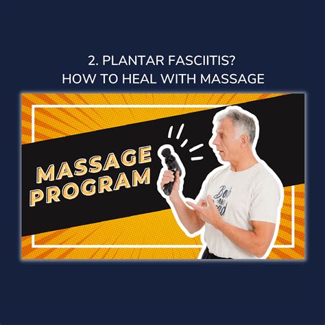 Plantar Fasciitis? How to Heal with Massage