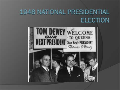 1948 National Presidential Election