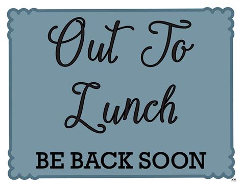 Out To Lunch Signs - 15 FREE Signs | Printabulls