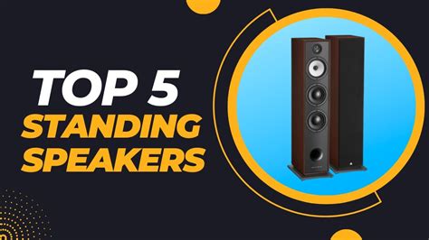 Top 5 Best Floor Standing Speakers 2023 - YouTube