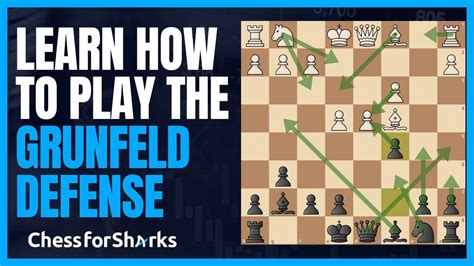 How To Play The Grunfeld Defense: Variations and Basic Concepts - YouTube