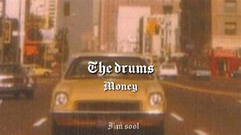 Money - The Drums - YouTube