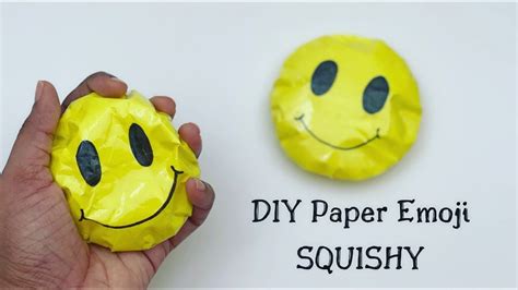 Diy Homemade Emoji Paper Squishy Paper Craft Easy Squishy Paper Toy ...