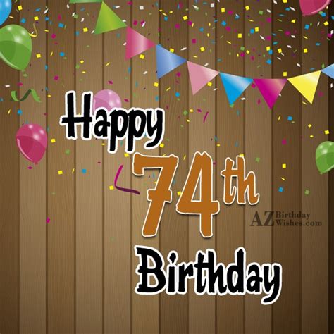 74th Birthday Wishes